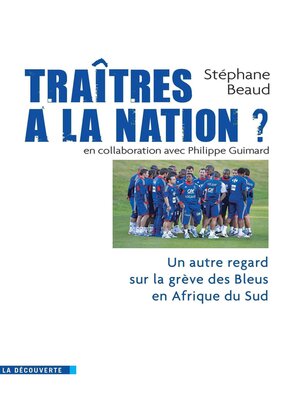 cover image of Traîtres à la nation ?